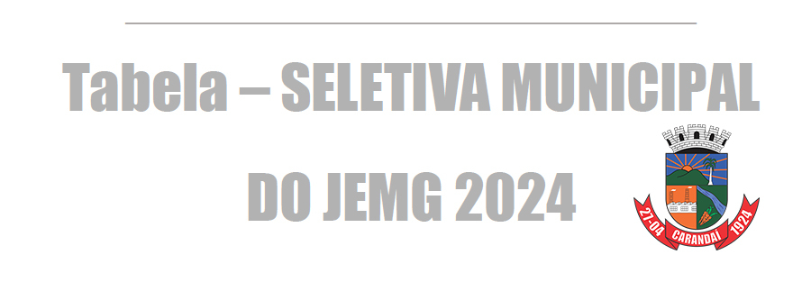 Confira a Tabela e o Regulamento de JEMG 2024