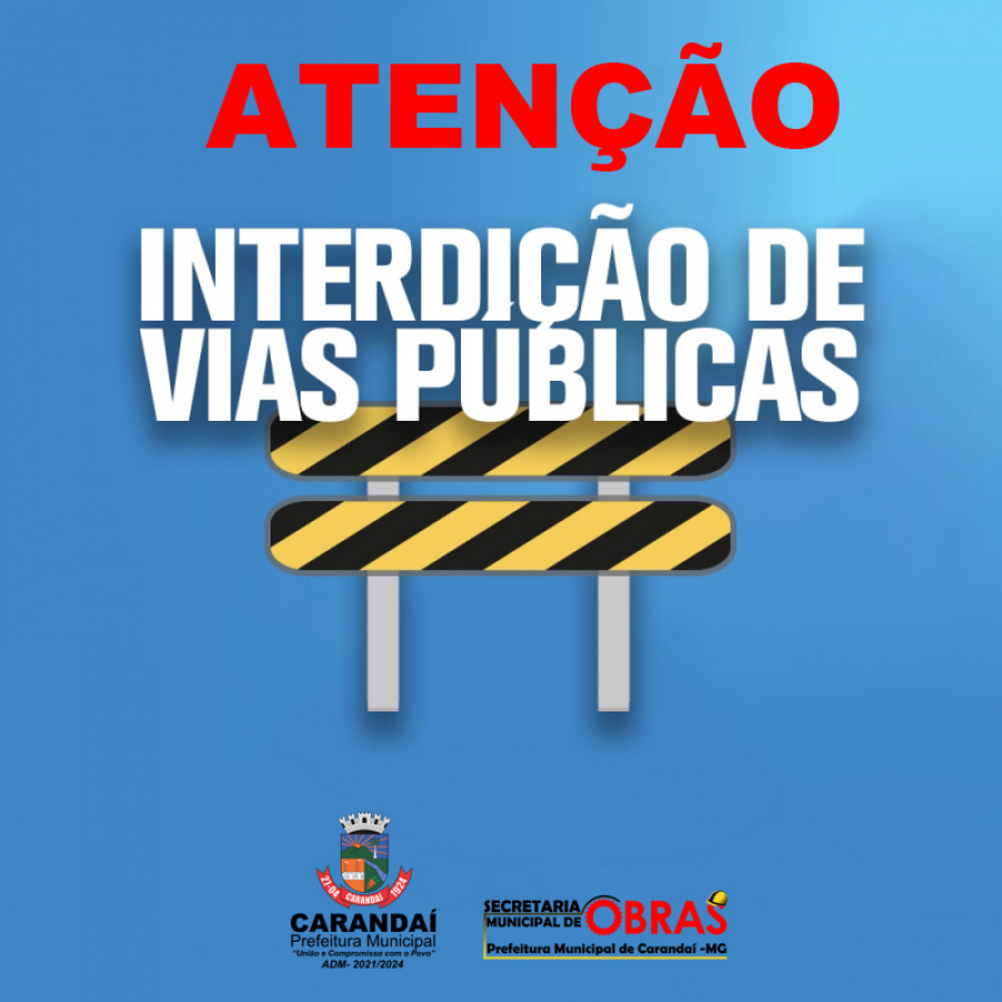 Aviso De Interdição Total De Vias Urbanas 9379